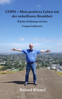 Vorderes Coverbild COPD - Mein positives Leben mit der unheilbaren Krankheit