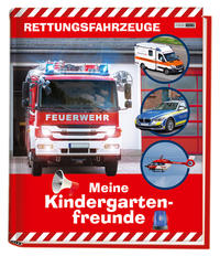 Vorderes Coverbild Rettungsfahrzeuge: Meine Kindergartenfreunde