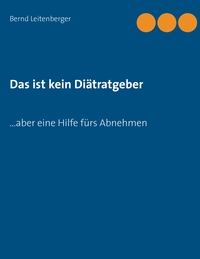 Vorderes Coverbild Das ist kein Diätratgeber