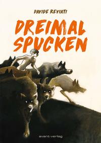 Vorderes Coverbild Dreimal Spucken