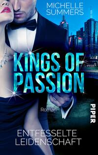 Vorderes Coverbild Kings of Passion - Entfesselte Leidenschaft