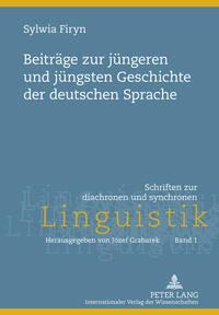 Vorderes Coverbild Beiträge zur jüngeren und jüngsten Geschichte der deutschen Sprache