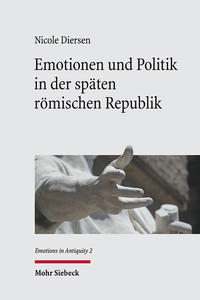 Vorderes Coverbild Emotionen und Politik in der späten römischen Republik