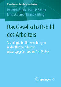 Vorderes Coverbild Das Gesellschaftsbild des Arbeiters