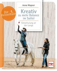 Vorderes Coverbild Kreativ zu mehr Balance im Sattel