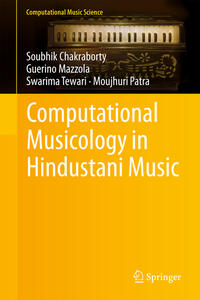 Vorderes Coverbild Computational Musicology in Hindustani Music