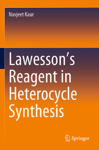 Vorderes Coverbild Lawesson’s Reagent in Heterocycle Synthesis