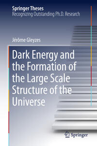 Vorderes Coverbild Dark Energy and the Formation of the Large Scale Structure of the Universe