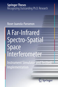 Vorderes Coverbild A Far-Infrared Spectro-Spatial Space Interferometer