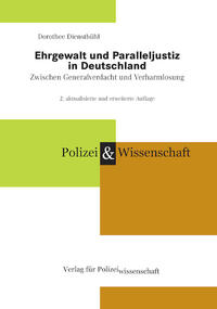Vorderes Coverbild Ehrgewalt und Paralleljustiz in Deutschland
