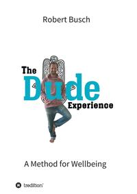 Vorderes Coverbild The Dude Experience