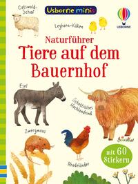 Vorderes Coverbild Usborne Minis Naturführer: Tiere auf dem Bauernhof