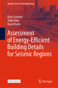 Vorderes Coverbild Assessment of Energy-Efficient Building Details for Seismic Regions