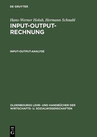 Vorderes Coverbild Hans-Werner Holub; Hermann Schnabl: Input-Output-Rechnung / Input-Output-Analyse
