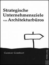 Vorderes Coverbild Strategische Unternehmensziele von Architekturbüros