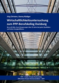 Vorderes Coverbild Wirtschaftlichkeitsuntersuchung zum PPP-Berufskolleg Duisburg