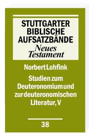 Vorderes Coverbild Studien zum Deuteronomium und zur deuteronomistischen Literatur, V