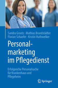 Vorderes Coverbild Personalmarketing im Pflegedienst
