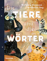 Vorderes Coverbild Die Tiere und die Wörter