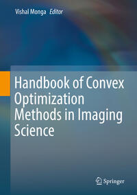 Vorderes Coverbild Handbook of Convex Optimization Methods in Imaging Science