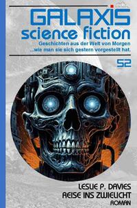 Vorderes Coverbild Galaxis Science Fiction, Band 52: Reise ins Zwielicht