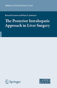 Vorderes Coverbild The Posterior Intrahepatic Approach in Liver Surgery