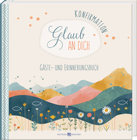 Vorderes Coverbild Konfirmation – Glaub an dich