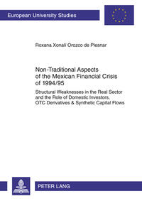 Vorderes Coverbild Non-Traditional Aspects of the Mexican Financial Crisis of 1994/95