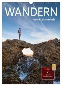Vorderes Coverbild Wandern - meine Leidenschaft (Wandkalender 2026 DIN A3 hoch), CALVENDO Monatskalender