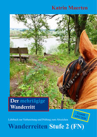 Vorderes Coverbild Der mehrtägige Wanderritt