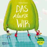 Vorderes Coverbild Maxi Pixi 454: Das kleine WIR
