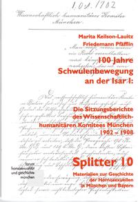 Vorderes Coverbild 100 Jahre Schwulenbewegung an der Isar I