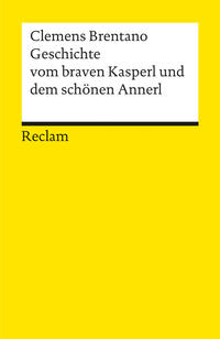 Vorderes Coverbild Geschichte vom braven Kasperl und dem schönen Annerl