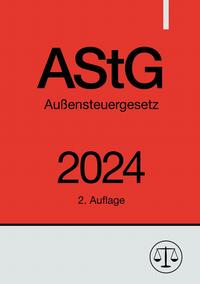 Vorderes Coverbild Außensteuergesetz - AStG 2024