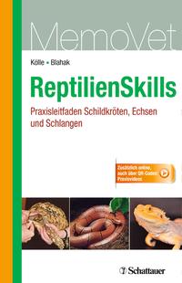 Vorderes Coverbild ReptilienSkills - Praxisleitfaden Schildkröten, Echsen und Schlangen