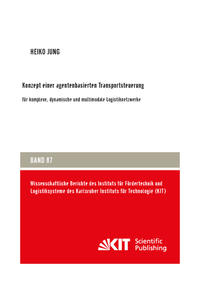 Vorderes Coverbild Konzept einer agentenbasierten Transportsteuerung: für komplexe, dynamische und multimodale Logistiknetzwerke