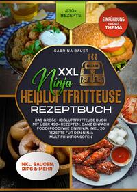 Vorderes Coverbild XXL Ninja Heißluftfritteuse Rezeptbuch
