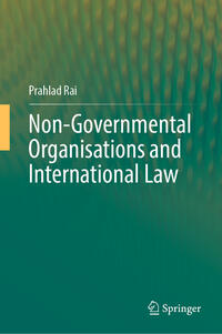 Vorderes Coverbild Non-Governmental Organisations and International Law