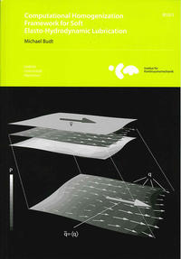 Vorderes Coverbild Computational homogenisation framework for soft elasto-hydrodynamic lubrication