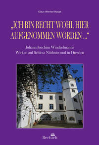 Vorderes Coverbild „Ich bin recht wohl hier aufgenommen worden ...“
