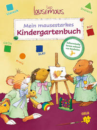 Vorderes Coverbild Leo Lausemaus - Mein mausestarkes Kindergartenbuch