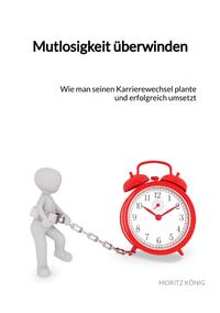 Vorderes Coverbild Mutlosigkeit überwinden