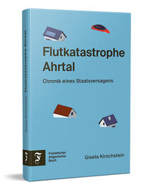 Vorderes Coverbild Flutkatastrophe Ahrtal