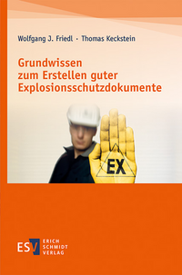Vorderes Coverbild Grundwissen zum Erstellen guter Explosionsschutzdokumente