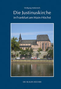 Vorderes Coverbild Die Justinuskirche in Frankfurt a. M.-Höchst
