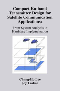 Vorderes Coverbild Compact Ku-band Transmitter Design for Satellite Communication Applications