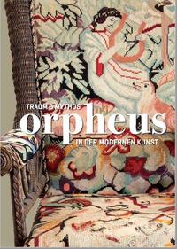 Vorderes Coverbild Orpheus - Traum und Mythos in der modernen Kunst
