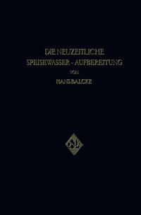 Vorderes Coverbild Die Neuzeitliche Speisewasser-Aufbereitung