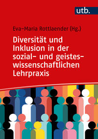 Vorderes Coverbild Diversität und Inklusion in der sozial- und geisteswissenschaftlichen Lehrpraxis