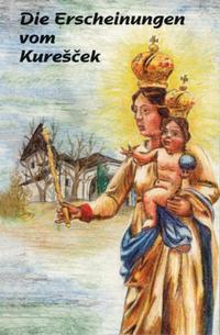Vorderes Coverbild Die Erscheinungen in Kurescek